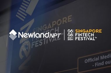 Newland NPT at SFF2024: Transforming Payments Across APAC